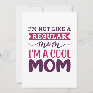 I’m A Cool Mom Thank You Card