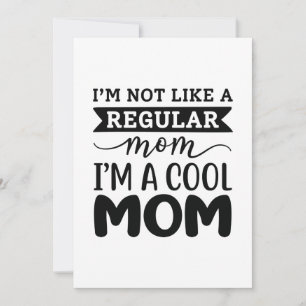 I’m A Cool Mom Thank You Card
