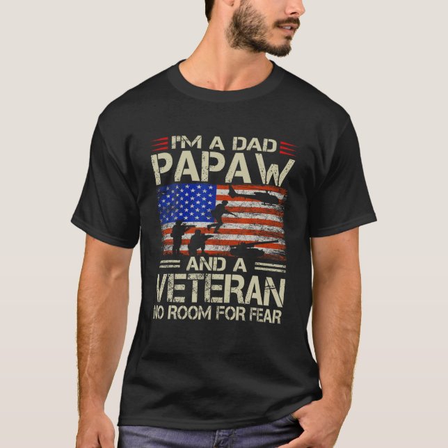 I m A Dad Papaw And Veteran Funny Retro Papa Grand T-Shirt (Front)