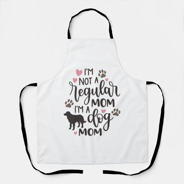 I m A Dog Mom Apron (Front)