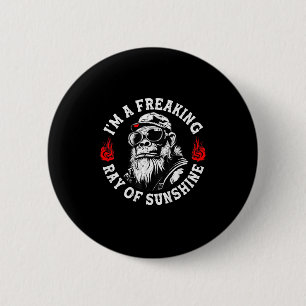 I’m A Freaking Ray Of Sunshine Funny Monkey (on Ba 2 Inch Round Button