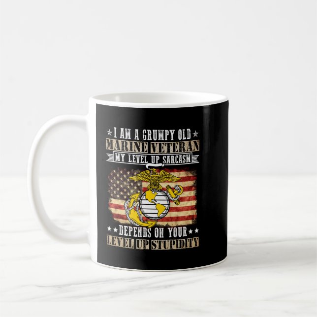 I’m A Grumpy Old Marine Veteran My Level Of Sarcas Coffee Mug (Left)