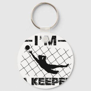 I’m a Keeper – Soccer Goalkeeper designs Keychain