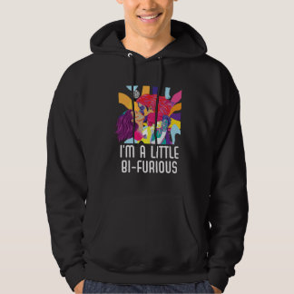 I m A Little Bi Furious Bisexual Rainbow Bisexuali Hoodie