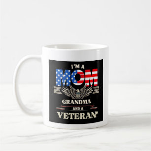 I’m a Mom, Grandma and a Veteran Coffee Mug