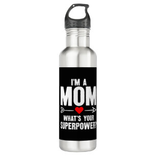 i m a mom what s your superpower 710 ml water bottle