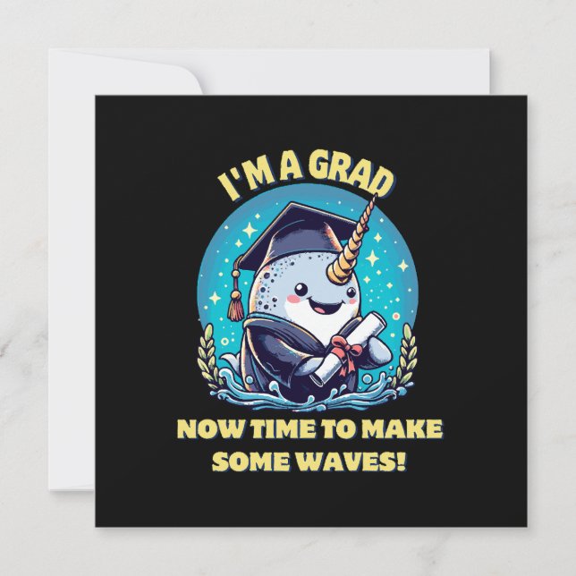 I m a narwhal graduate! Now time to make some wave Invitation (Front)
