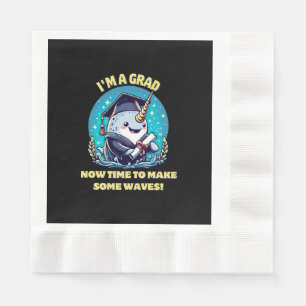 I m a narwhal graduate! Now time to make some wave Napkin