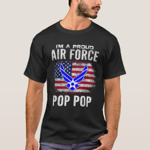 I m A Proud Air Force Pop Pop With American Flag V T-Shirt