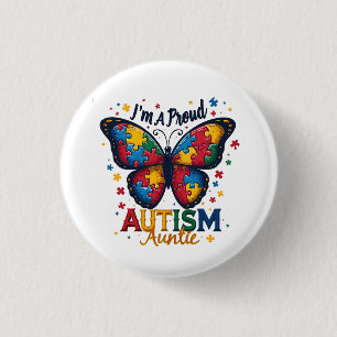 I’m a Proud Autism Auntie Autism Awareness  1 Inch Round Button