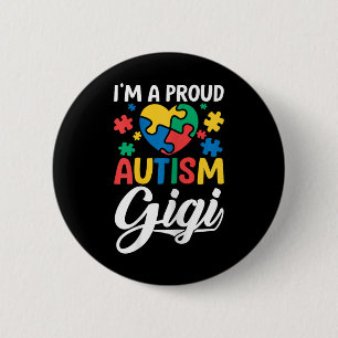 I M A Proud Gigi Love Heart Autism Awareness Puzzl 2 Inch Round Button