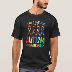 I M A Proud Grandma Autism Awareness Warrior Autis T-Shirt