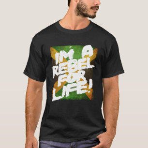 I m a Rebel for Life Jamaica Flag Reggae T-Shirt
