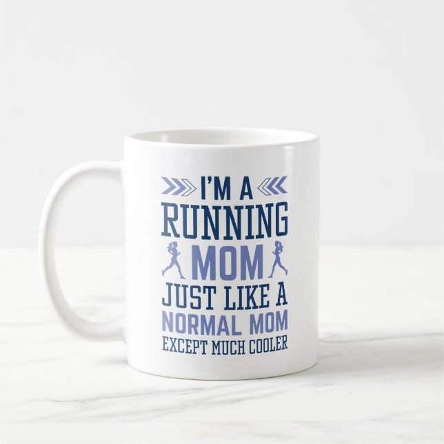 I’m A Running Mom Coffee Mug (Left)