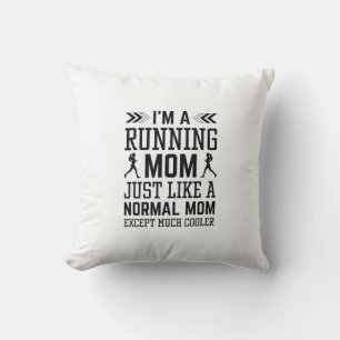 I’m A Running Mom Throw Pillow