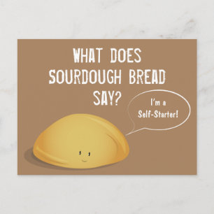 I’m a Self-Starter Sourdough Bread Brown White Postcard