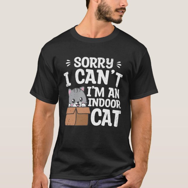 I m An Indoor Cat Pet Animals  Cute Cats Owner Gra T-Shirt (Front)