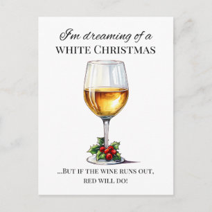 "I’m dreaming of a white Christmas.." Holiday Card