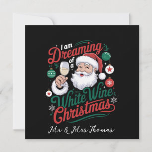 I’m Dreaming of a White Wine Christmas Invitation