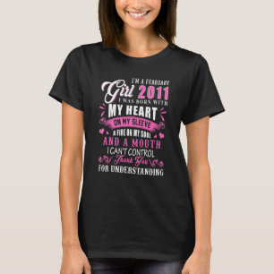 I M February Girl 2011 Funny 11th Birthday 11 Yea T-Shirt
