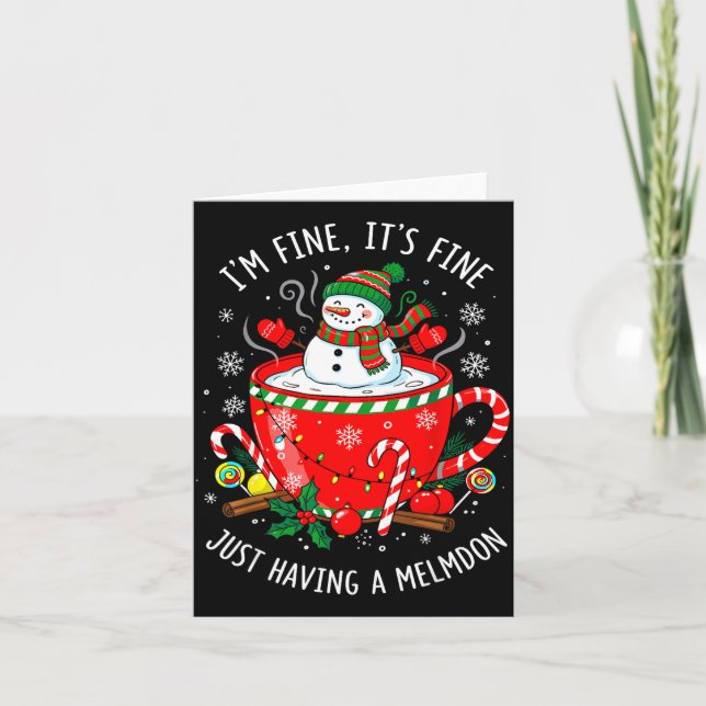 I’m Fine It’s Fine Just Having Meltdown Funny Chri Card (Front)