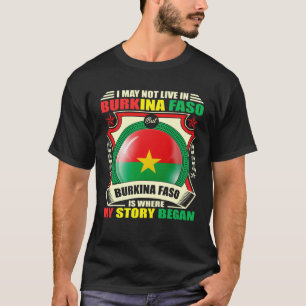 I m from Burkina Faso T-Shirt