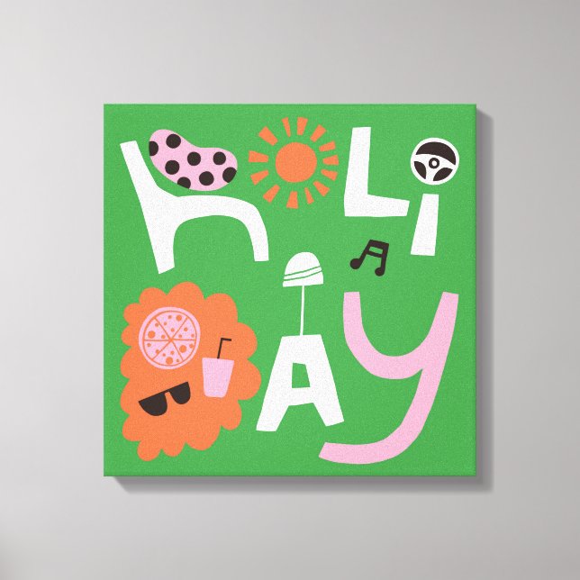 I’M GOING ON HOLIDAY Canvas Print (Front)