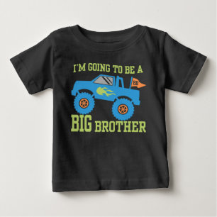 I’m Going To Be A Big Brother Monster Truck Baby T-Shirt