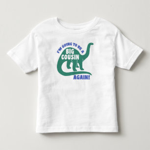 I’m Going To Be A Big Cousin Again Toddler T-shirt