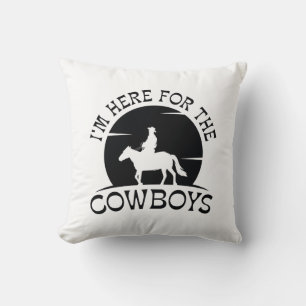 I’m Here For The Cowboys Throw Pillow