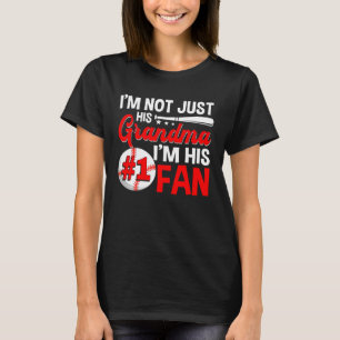 I m His Grandma Baseball Fan Sport Mother s Day T-Shirt