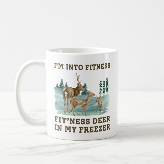 I’M INTO FITNESS FIT’NESS DEER IN MY FREEZER COFFEE MUG (Left)