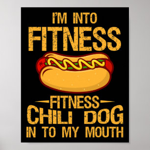 I M Into Fitness Gym Workouts Vintage Chili Dog In Poster