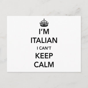 I‘m Italian and I Can’t Keep Calm Postcard