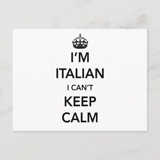 I‘m Italian and I Can’t Keep Calm Postcard (Front)