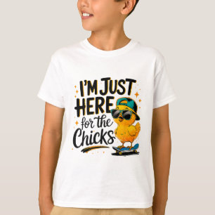 I`m Just Here For Chicks Dig Me Easter Toddler T-Shirt