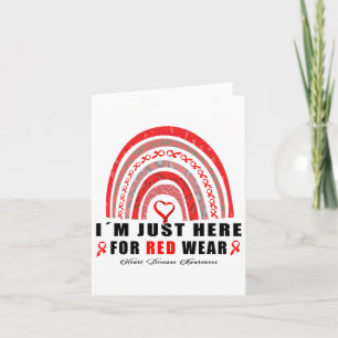 I´m Just Here For Red Wear' Rainbow Heart Disease Card
