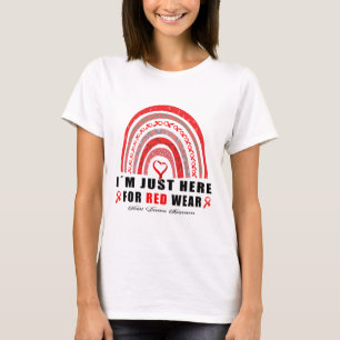 I´m Just Here For Red Wear' Rainbow Heart Disease T-Shirt