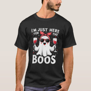 I m Just Here For The Boos Cute Halloween Women Gh T-Shirt