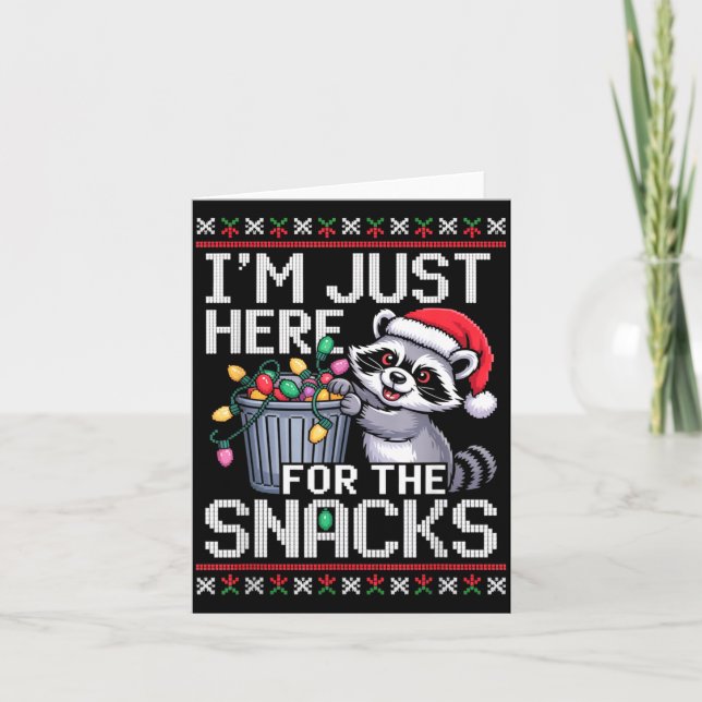 I’m Just Here For The Snacks Raccoon Christmas Ugl Card (Front)