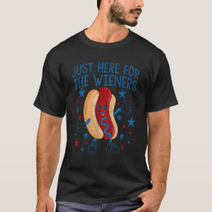I m Just Here For The Wieners Hot Dog 4Th Of July T-Shirt