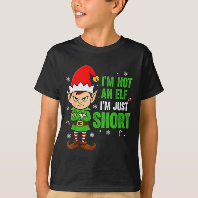 I’m Just Short Funny Elf Christmas  T-Shirt (Front)