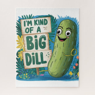 I’m Kind of a Big Dill Jigsaw Puzzle