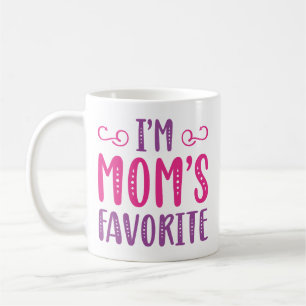 I’m Mom’s Favourite Coffee Mug