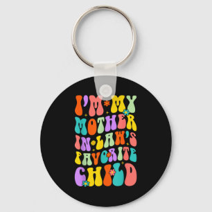 I’m My Mother In Law’s Favorite Child Family Humor Keychain