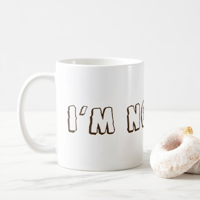 I’m No Mug (With Donut)