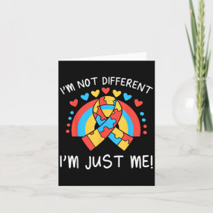 I’m Not Different, I’m Just Me! Autism Quote Thank You Card