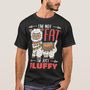 I m Not Fat I m Just Fluffy Sheep Wool Humor Pun T-Shirt