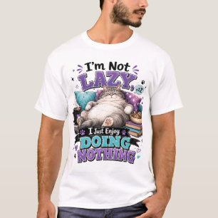 “I’m Not Lazy” Funny Cat Men’s T‑Shirt T-Shirt