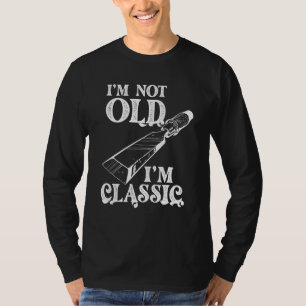 I´m Not Old, I´m Classic Old Tools Joiner, Carpe T-Shirt